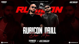 Rubicon Drill (Desi Mix): DJ Nick Dhillon | Laddi Chahal | Parmish Verma | DJ H Kudos