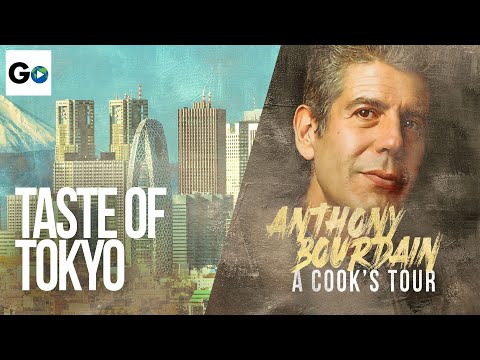Anthony Bourdain A Cooks Tour Season 1 Episode 1: A Taste of Tokyo