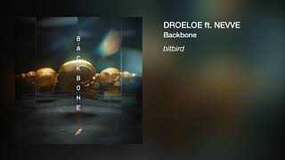 DROELOE - BACKBONE (ft. Nevve)