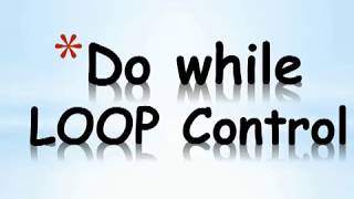 Part 29 - C Programming Tutorial - Do While Loop Control Statements