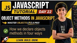 Learn Object Methods in JavaScript in 7 Mins | Day 22 |Code With Mahesh #coding #javascript