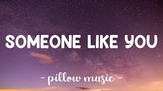 Someone Like You - Adele Lyrics 🎵
