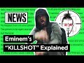 Eminem’s “KILLSHOT” Explained | Song Stories