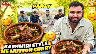 Aaj Kashmiri Style Me Mutton Curry Banega || Kashmiri Truck Driver Bhai Ke Sath 😎 || Vlog #mutton