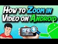 How to: Zoom In Video on Android Video Editor plus PowerDirector Pro apk!