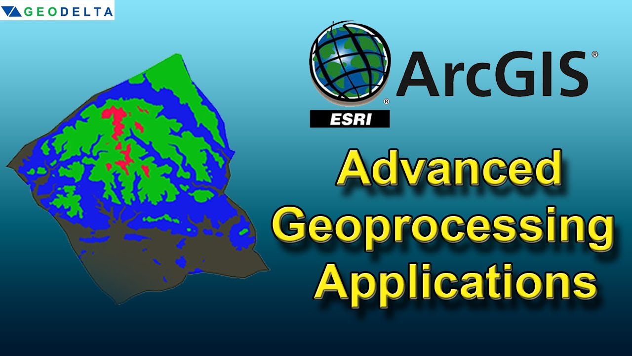 Advanced Geoprocessing Applications Using ArcGIS - Part 1 - YouTube