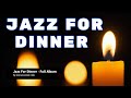 Candlelight Jazz: The Most Relaxing Jazz Music Experience
