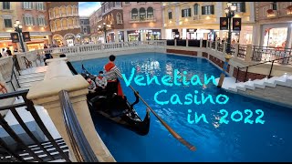 What's Macau VENETIAN CASINO look like in 2022? 威尼斯人娛樂場 - Cotai Strip 路氹金光大道 China - 中國澳門