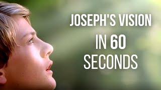 Joseph Smith Vision || 60 Seconds