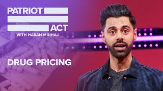 Drug Pricing | Patriot Act with Hasan Minhaj | Netflix