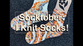 Socktober: I knit socks!