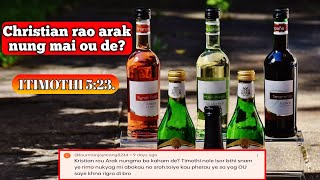 Christian rao arak nung nai de? Poul Timothi no nung di hingmo le | Drink, strong drink, wine