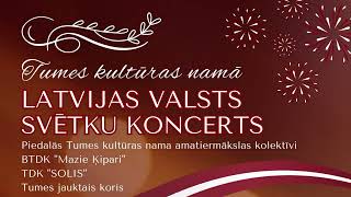 Valsts svētku koncerts Tumes KN 16.11.2024.