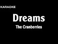 The  Cranberries - Dreams (Karaoke Version) | HQ Audio