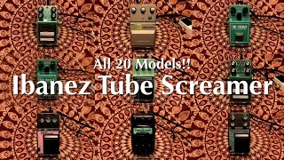 Ibanez Tube Screamer -All 20 Models!! 2021