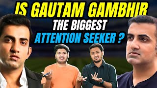 Is Gautam Gambhir the Biggest Attention Seeker? | Honest Opinion on Gautam Gambhir | TGICS | MensXP