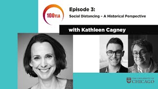 100 Year Lives in Asia: Social Distancing – A Historical Perspective (Ep.3)