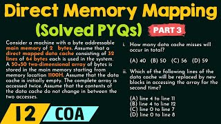Direct Memory Mapping – Solved PYQs (Part 3)