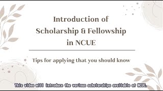 Introduction of Scholarships and Fellowships at NUCE