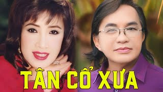 TÂN CỔ XƯA TÌNH ĐÃ PHAI THANH TUẤN LỆ THỦY | TÂN CỔ, CA CỔ CẢI LƯƠNG THANH TUẤN LỆ THỦY HAY NHẤT