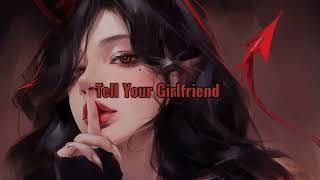 Lay Bankz - Tell Your Girlfriend