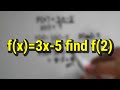 f(x)=3x-5 find f(2) - Cara Mencari F(2) Fungsi