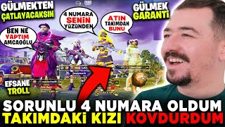 EŞLEŞMEDEN GELEN SORUNLU 4 NUMARA OLDUM - TAKIMDAKİ KIZI KOVDURDUM - PUBG MOBİLE TROLL