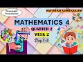 Mathematics 4 Matatag Curriculum PowerPoint Presentation Quarter 2 Week 2 Day 1-5