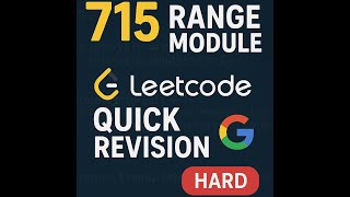 715 Range Module Leetcode quick revision | [Google] [hard]