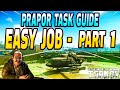 Easy Job Part 1 - Prapor Task Guide - Escape From Tarkov