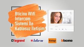 LEGRAND TÜRKİYE | ONLINE EĞİTİM - Bticino Wifi İntercom Sistemi ile Kablosuz İletişim