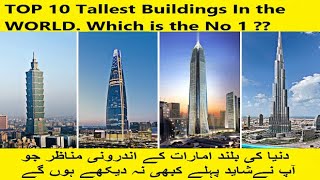 Biggest Buildings in the World |TOP 10 Tallest Buildings In the WORLD| World's Tallest Tower