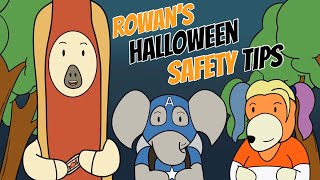 SEL - Rowan's Halloween Safety Tips