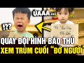 Quay 'ĐỘI HÌNH BÁO THỦ' trường mầm non, xem đến 'TRÙM CUỐI' không thất vọng | Tin Nhanh Official