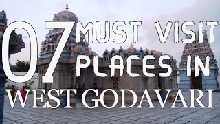 Top Seven Tourist Places to Visit in West Godavari - Andhra Pradesh