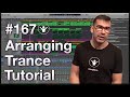 🧠 How to arrange trance | Live Electronic Music Tutorial 167