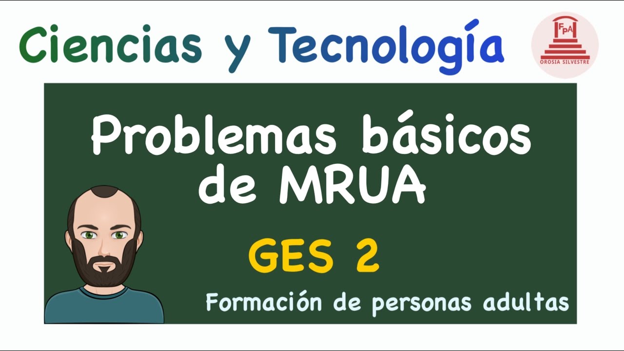 Problemas Básicos MRUA Resueltos Paso A Paso - YouTube