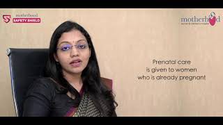 What is  Preconception Care? - Dr. Nagaveni - Motherhood Hospital, HRBR Layout.