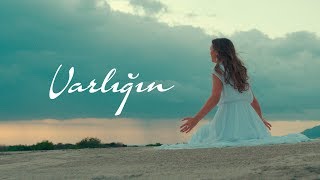 Varlığın - Hristiyan İlahisi