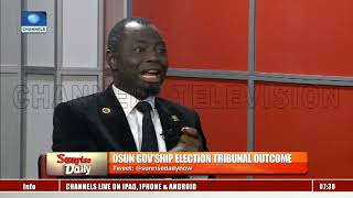 Osun Election: Dissecting The Outcome Of Tribunal's Verdict |Sunrise Daily|