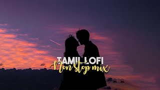 aesthetic tamil lofi songs ~ 20 minutes mix to relax, drive, study, chill ~ AJX