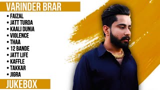 Best of Varinder Brar | Varinder Brar all songs | New Punjabi songs 2023 #varinderbrar