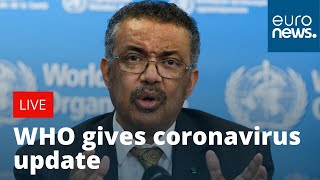 #CORONAVIRUS: WHO holds daily briefing on COVID-19 | LIVE