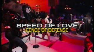 FENCE OF DEFENSE/SPEED OF LOVE