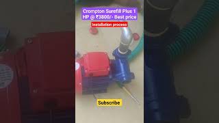 #Crompton surefill #selfpriming motor pump 1HP @ 3000 LPH mini pump municipal #water sump #motor