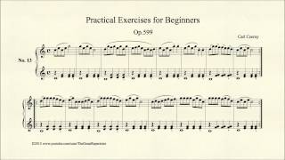 Czerny, Practical Exercises for Beginners, Op 599 , No 13