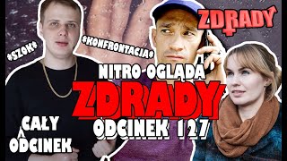 NITER OGLĄDA | ZDRADY ODCINEK 127