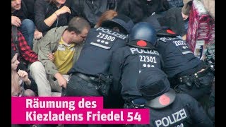 Räumung der Friedel 54