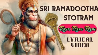 Sri Ramadootha Stotram | hanuman movie songs