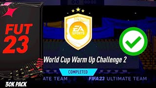 FIFA World Cup Warm Up 2 Challenge Sbc (Cheapest Way - FIFA 23)